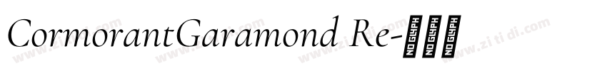 CormorantGaramond Re字体转换